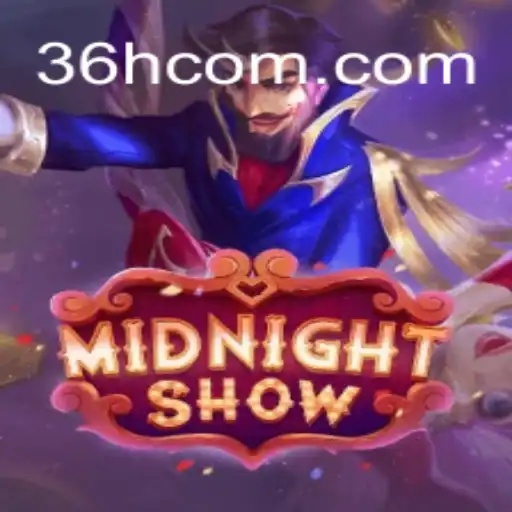 Descubra o Fascinante Mundo de MidnightShow e a Dinâmica do Desafio 36H